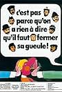 C'est pas parce qu'on n'a rien à dire qu'il faut fermer sa gueule... (1975)