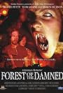 Forest of the Damned (2005)