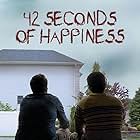 Poster for 42 seconds of happiness