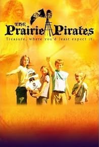 Primary photo for The Prairie Pirates