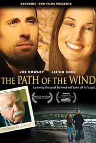 Primary photo for The Path of the Wind