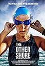 Diana Nyad in The Other Shore: The Diana Nyad Story (2013)