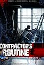 Contractor's Routine (2011)