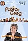 Pastor Greg (2005)