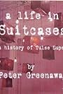 A Life in Suitcases (2005)