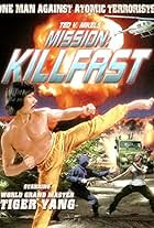 Mission: Killfast