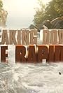 Tomb Raider: Breaking Down the Rapids (2018)