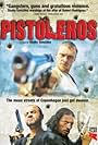 Pistoleros (2007)