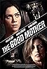 The Good Mother (TV Movie 2013) Poster