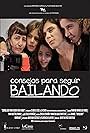 Consejos para seguir bailando (2017)