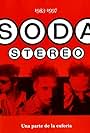 Soda Stereo: Una Parte De La Euforia (2004)