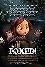 Foxed! (2013)