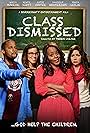 Class Dismissed: The Movie