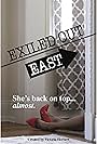 Exiled Out East (2015)