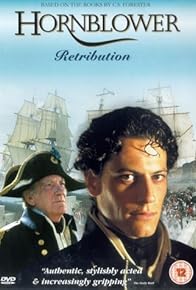 Primary photo for Horatio Hornblower: Retribution