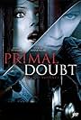 Primal Doubt (2007)