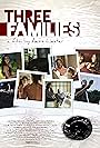 Three Families Part I (2010)