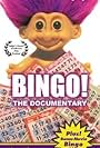 Bingo! The Documentary (1999)