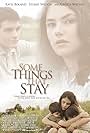 Some Things That Stay (2004)