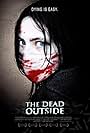 The Dead Outside (2008)