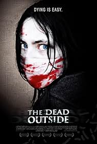 The Dead Outside (2008)