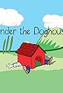 Under the Doghouse (2011)