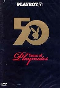 Primary photo for Playboy: 50 Years of Playmates