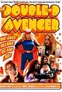 The Double-D Avenger (2001)