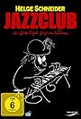 Jazzclub - Der frühe Vogel fängt den Wurm. (2004)