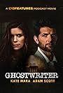 Adam Scott and Kate Mara in Ghostwriter (2021)