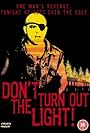 Don't Turn Out the Light (1987)