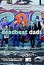 Deadbeat Dads (2013)