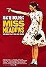 Miss Meadows (2014) Poster
