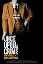 Once Upon A Crime: The Borrelli - Davis Conspiracy (2014)