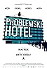 Problemski Hotel (2015) Poster