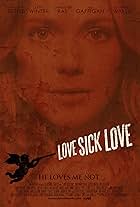 Love Sick Love Official Theatrical Poster - Starting April 19, 2013