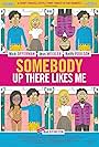 Somebody Up There Likes Me (2012)