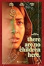 There Are No Children Here (2022)