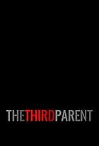 The Third Parent (2024)