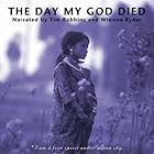 The Day My God Died (2003)