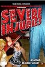 Severe Injuries (2003)