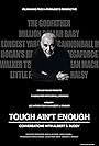 Tough Ain't Enough: Conversations with Albert S. Ruddy (2013)