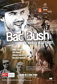 Bad Bush (2009)