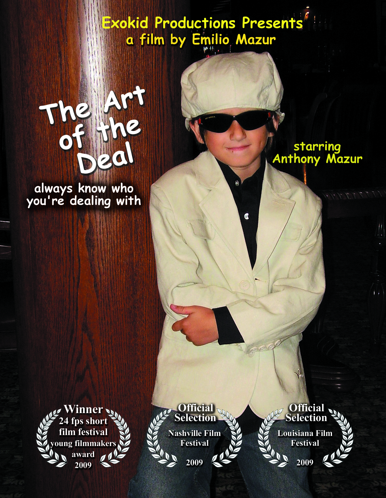 "Art of the Deal" poster, Emilio's directorial debut short film.