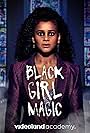 Black Girl Magic (2022)