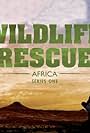 Wildlife Rescue Africa (2009)