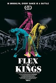 Flex Is Kings (2013)