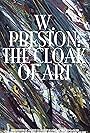 W. Preston: The Cloak of Art (2014)