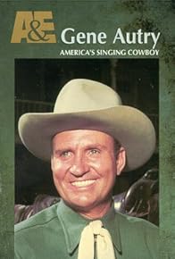 Primary photo for Gene Autry: America's Singing Cowboy