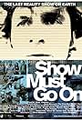 The Show Must Go On (2010)